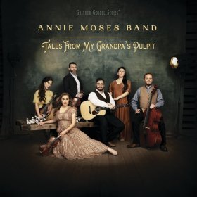 Song  Annie Moses Band - Light Of The Mountain