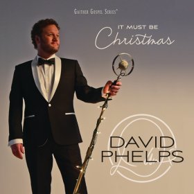 Song  David Phelps - Go Tell It On The Mountain