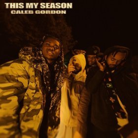 Song  Caleb Gordon - This My Season