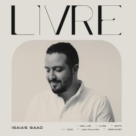 Song  Isaias Saad feat. Jessica Augusto - Meu Lar