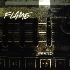 Song  Flame - Give Us The Truth Pt.2