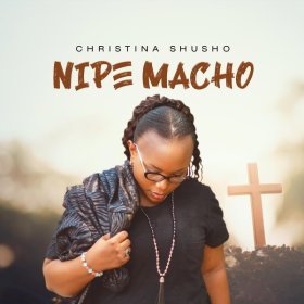 Song  Christina Shusho - Ni Kwa Neema