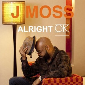 Song  J Moss - Alright Ok