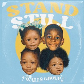 Song  The Walls Group - Stand Still