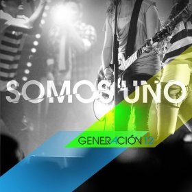 Song  Generación 12 - Somos Uno