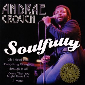 Song  Andrae Crouch - Through It All