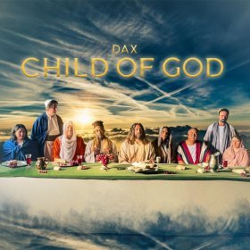 Song  Dax - Child of God