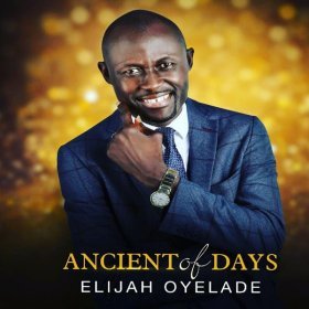 Song  Elijah Oyelade - Be Revealed