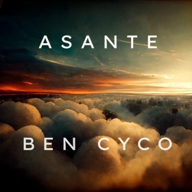 Song  Ben Cyco - Asante