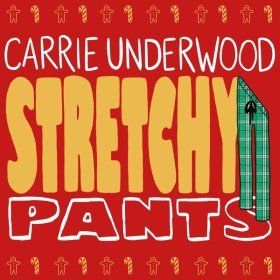 Song  Carrie Underwood - Stretchy Pants