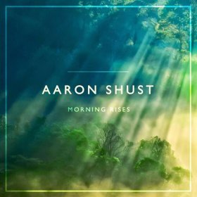 Song  Aaron Shust - No One Higher