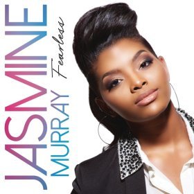 Song  Jasmine Murray - Fearless