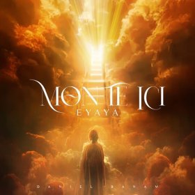 Song  Daniel Banam - Monte ici, Eyaya