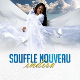 Song  Indira - Souffle Nouveau