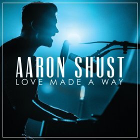 Song  Aaron Shust - My Hope Is in You
