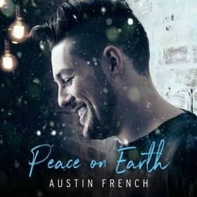 Song  Austin French - Peace On Earth