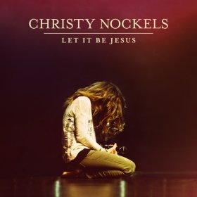 Song  Christy Nockels - Everything Is Mine In You