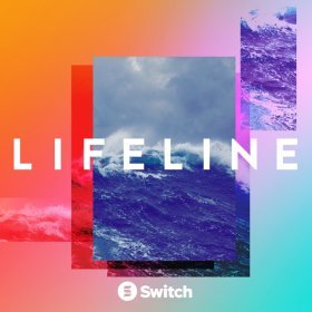 Song  Switch - Lifeline