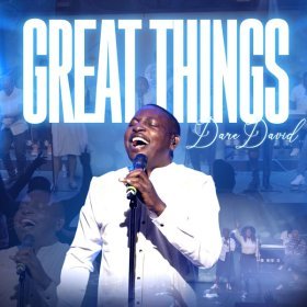 Song  Dare David - Great Things