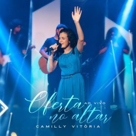 Song  Camilly Vitória - Oferta no Altar