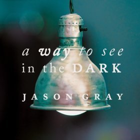 Song  Jason Gray - Remind Me Who I Am