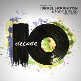 Song  Israel Houghton - We Have Overcome