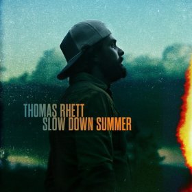 Song  Thomas Rhett - Slow Down Summer