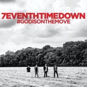 Song  7eventh Time Down - God Is on the Move