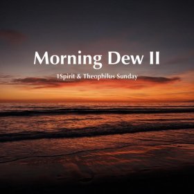 Song  1spirit & theophilus sunday - Current Posture