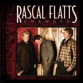 Song  Rascal Flatts - Changed