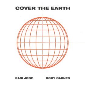 Song  Kari Jobe, Cody Carnes - Cover The Earth