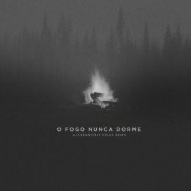 Song  Alessandro Vilas Boas - Fogo Em Meus Ossos