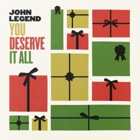 Song  John Legend - You Deserve It All