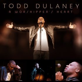 Song  Todd Dulaney - Free Worshipper