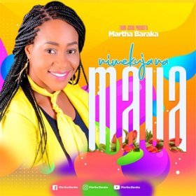 Song  Martha Baraka - Nimekuja Na Maua