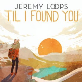 Song  Jeremy Loops - 'Til I Found You