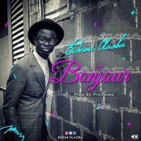 Song  Bidemi Olaoba - Bonjour
