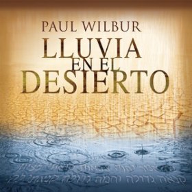 Song  Paul Wilbur - Why Should I Be Afraid