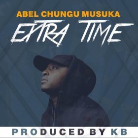 Song  Abel Chungu Musuka - Extra Time
