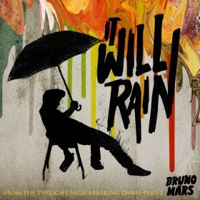 Song  Bruno Mars - It Will Rain