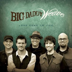 Big Daddy Weave